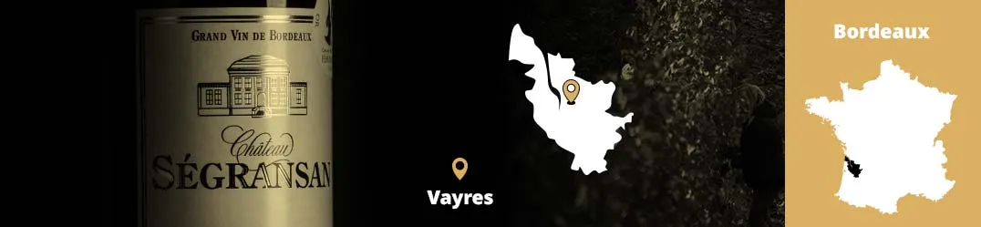 Château Ségransan Graves de Vayres Merlot Cabernet Sauvignon Cabernet Franc Bordeaux